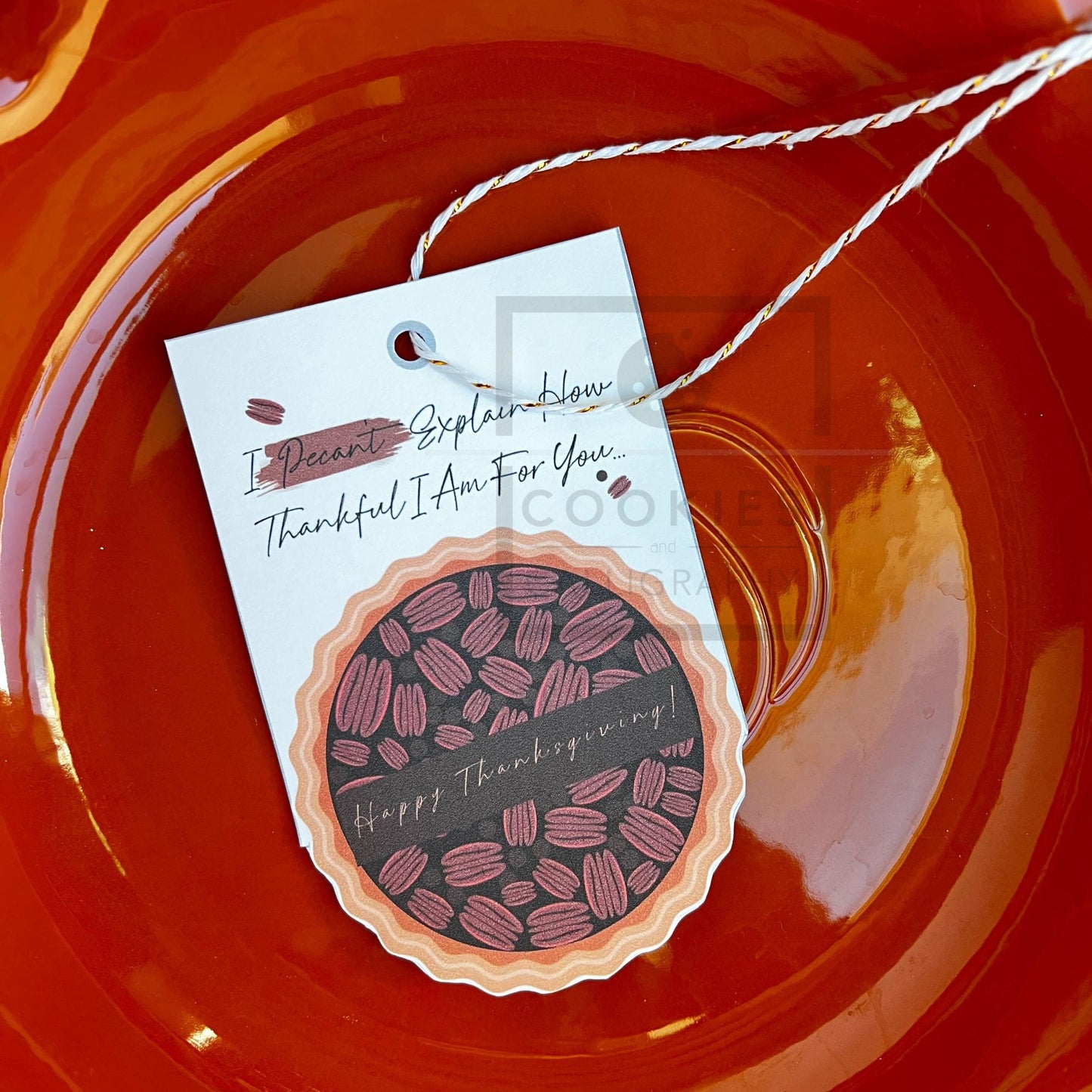 Happy Thanksgiving Pecan Pie Gift Tag | Printable Gift Tag